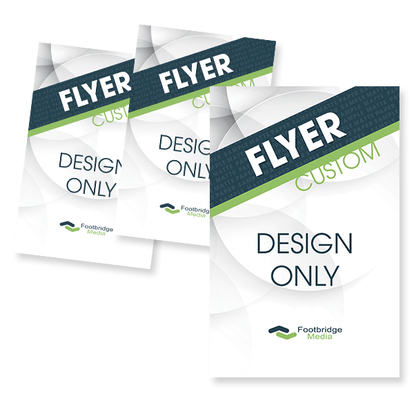 Custom Flyer Design Only